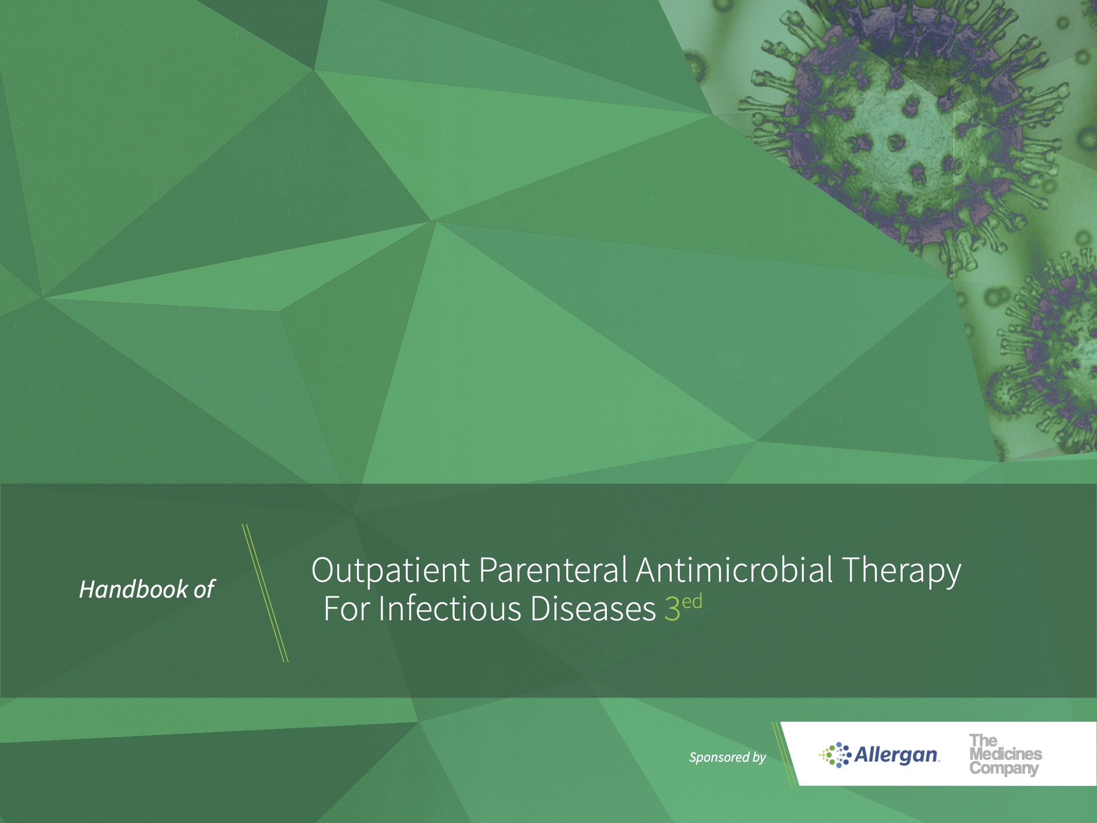 Outpatient Parenteral Antimicrobial Therapy For Infectious Diseases ...